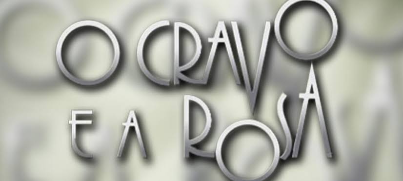 Novela O Cravo e a Rosa