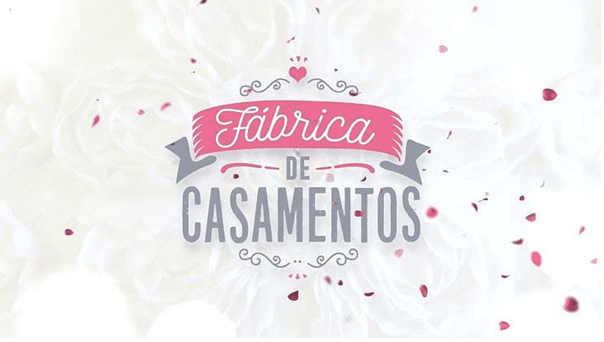 Fábrica de Casamentos