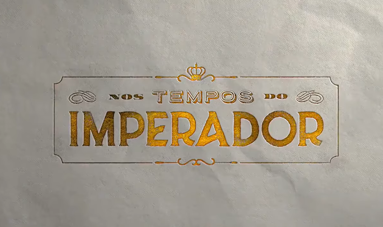 Novela Nos Tempos do Imperador