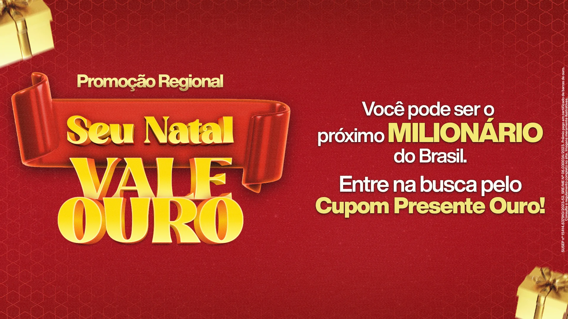 Prêmio Seu Natal Vale Ouro da Tele Sena de Natal 2023